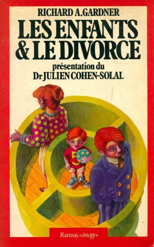 Livrenpoche : Les enfants & le divorce - Richard A. Gardner - Livre
