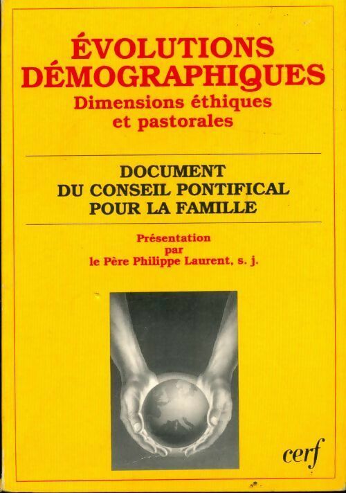 Livrenpoche : Évolutions démographiques. Dimensions éthiques et pastorales - Collectif - Livre