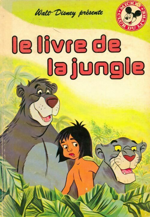 Livrenpoche : Le livre de la jungle - Walt Disney - Livre