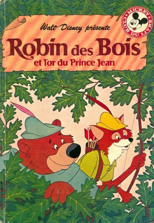 Livrenpoche : Robin des bois et l'or du prince Jean - Disney - Livre