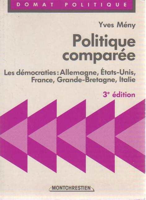 Livrenpoche : Politique comparée. Les démocraties : Allemagne, Etats-Unis, France, Grande-Bretagne, Italie - Yves Mény - Livre