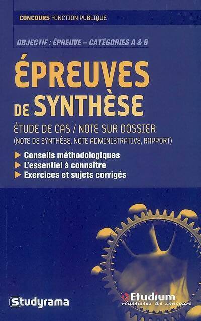 Livrenpoche : Epreuves de synthèse : Note sur dossier / Etude de cas - Guillaume Ciry - Livre
