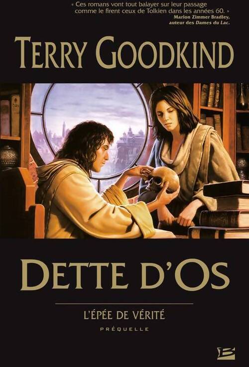 L'Épée de vérité préquelle : Dette d'os - Terry Goodkind - Livre