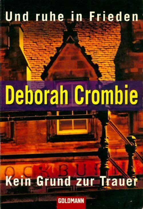 Livrenpoche : Und ruhe in frieden /  Kein grund zur trauer - Deborah Crombie - Livre