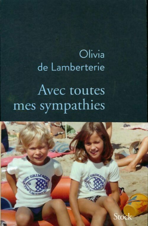Livrenpoche : Avec toutes mes sympathies - Olivia De Lamberterie - Livre