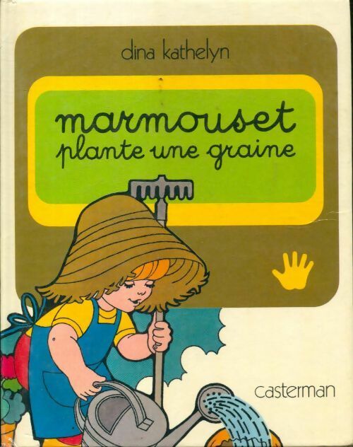 Marmouset plante une graine - Dina Kathelyn - Livre