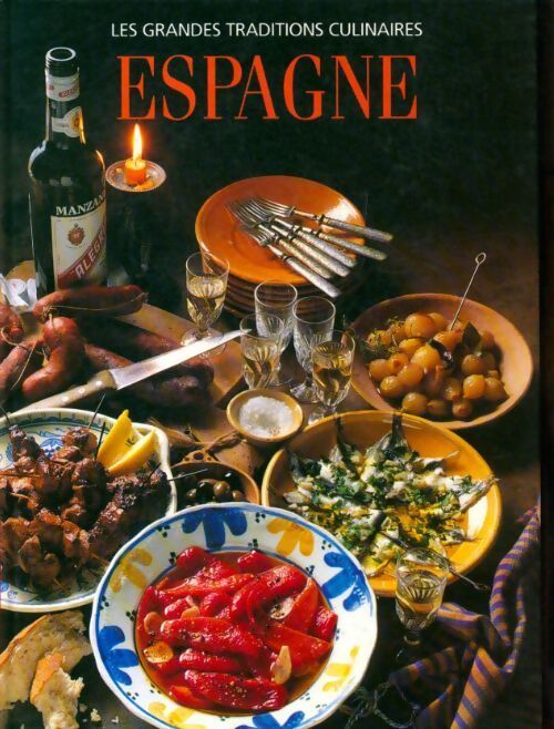 Livrenpoche : Les grandes traditions culinaires : Espagne - Cornelia Rosales De Molino - Livre