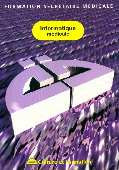 Livrenpoche : Informatique médicale - Collectif - Livre