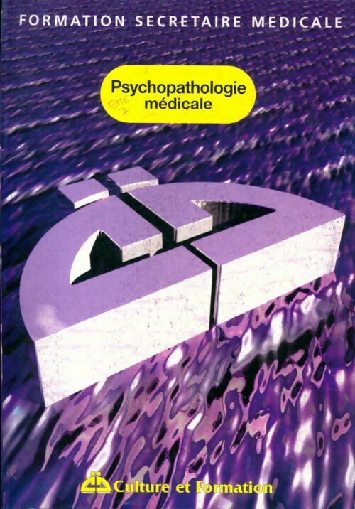 Livrenpoche : Psychopathologie médicale - Collectif - Livre