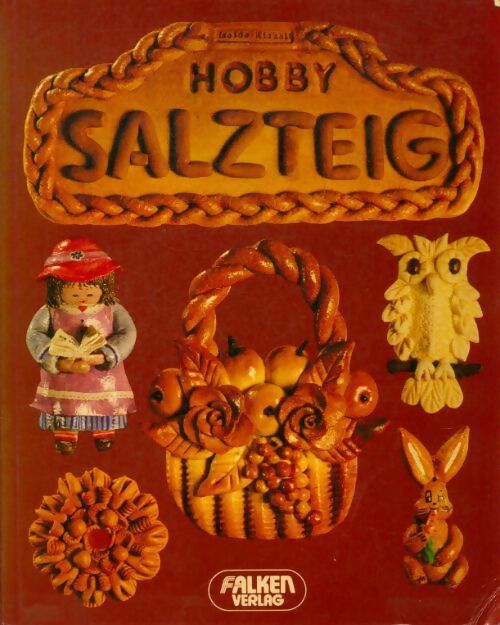 Livrenpoche : Hobby salzteig - Isolde Kiskalt - Livre