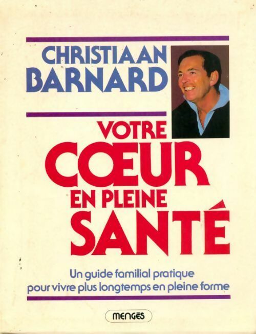 Livrenpoche : Votre coeur en pleine santé - Christian Barnard - Livre