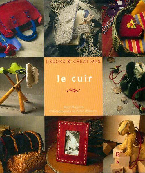 Livrenpoche : Le cuir - Mary Maguire - Livre