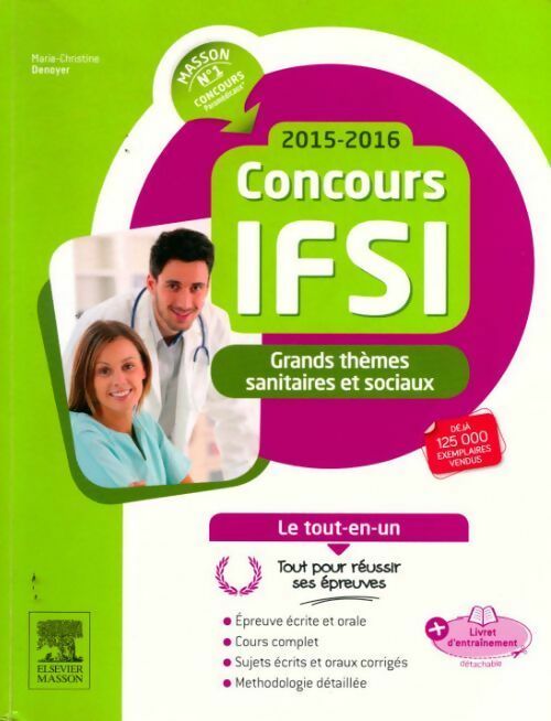 Livrenpoche : Concours IFSI 2015-2016. Grands thèmes sanitaires et sociaux - Marie-Christine Denoyer - Livre