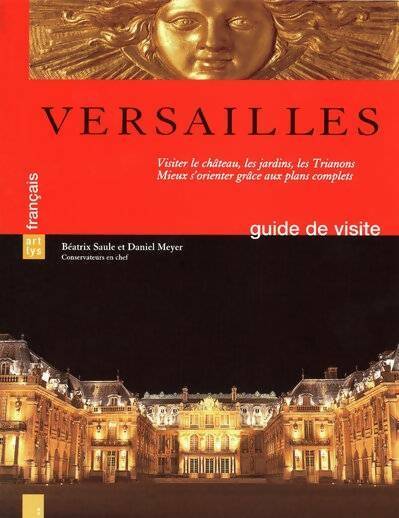 Livrenpoche : Versailles. Guide de visite - Daniel Meyer - Livre