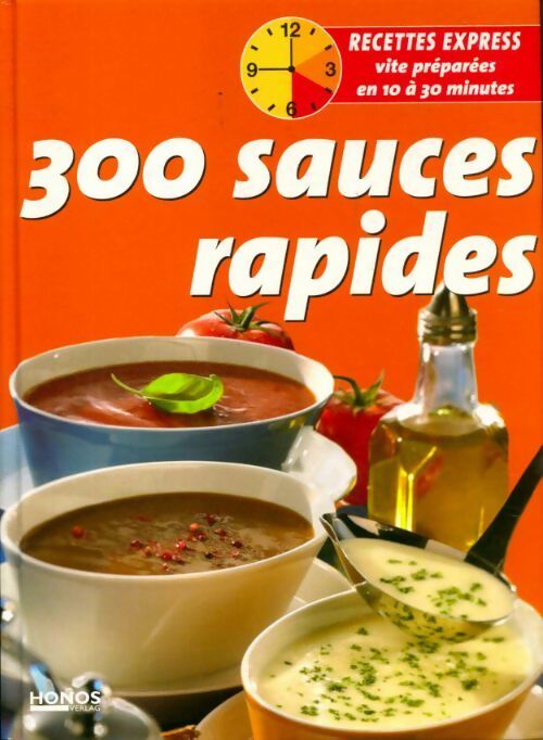 Livrenpoche : 300 sauces rapides - Collectif - Livre