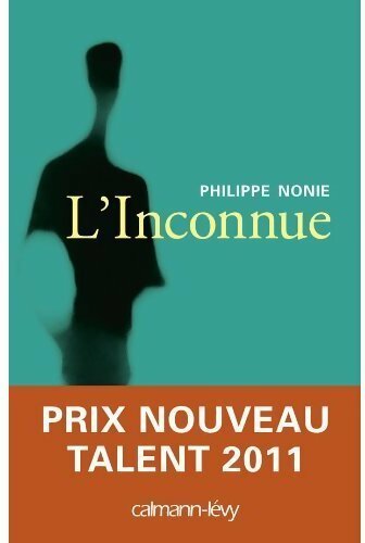 Livrenpoche : L'inconnue - Philippe Nonie - Livre
