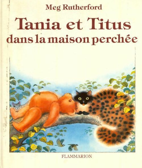 Livrenpoche : Tania et Titus dans la maison perchée - Meg Rutherford - Livre