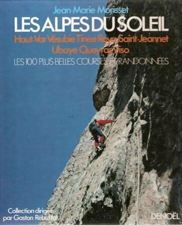 Livrenpoche : Les Alpes du soleil - Jean-Marie Morisset - Livre