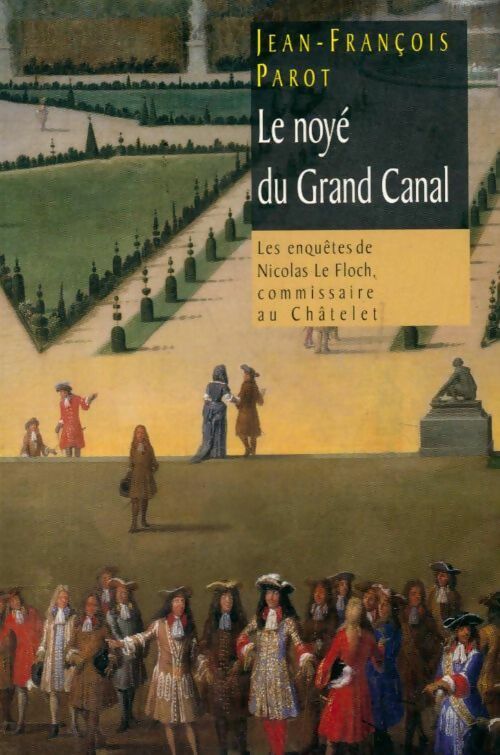 Livrenpoche : Le noyé du Grand Canal - Jean-François Parot - Livre