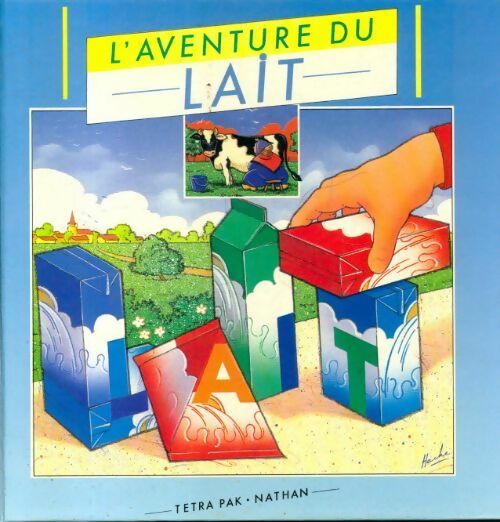 Livrenpoche : L'aventure du lait - Michel Laporte - Livre