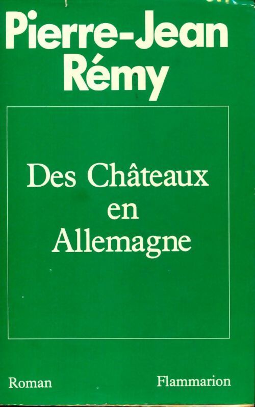 Livrenpoche : Des châteaux en Allemagne - Pierre-Jean Rémy - Livre
