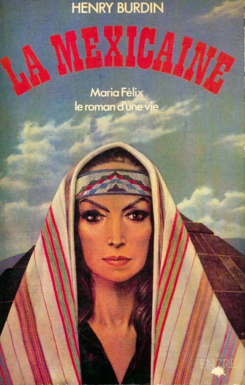 Livrenpoche : La mexicaine - Henry Burdin - Livre