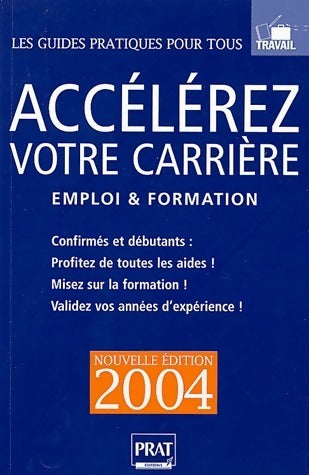 Livrenpoche : Accélérez votre carrière 2004 - Collectif - Livre