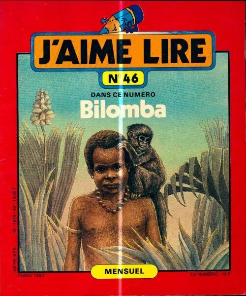 Livrenpoche : J'aime lire n°46 : Bilomba - Collectif - Livre