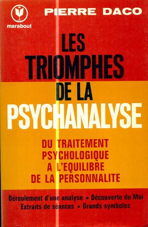 Livrenpoche : Les triomphes de la psychanalyse - Pierre Daco - Livre