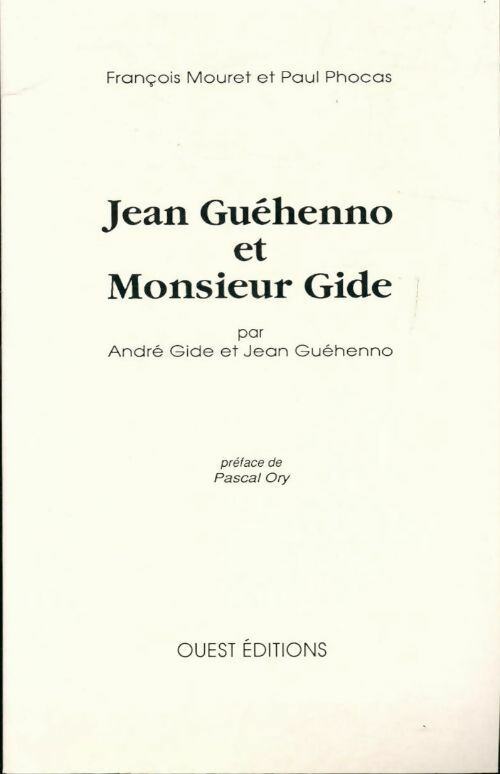 Livrenpoche : Jean Guéhenno et Monsieur Gide - Paul Phocas - Livre