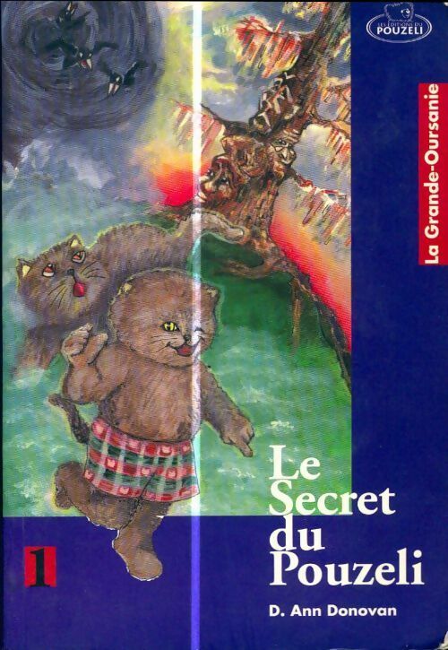 Livrenpoche : Le secret du Pouzeli - D. Ann Donovan - Livre