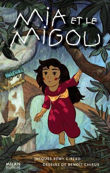 Livrenpoche : Mia et le Migou - Jacques-Rémy Girerd - Livre