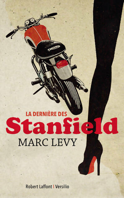 La dernière des Stanfield - Marc Lévy -  Laffont GF - Livre