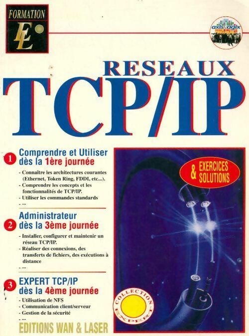 TCP/IP réseaux - Collectif -  Expert - Livre