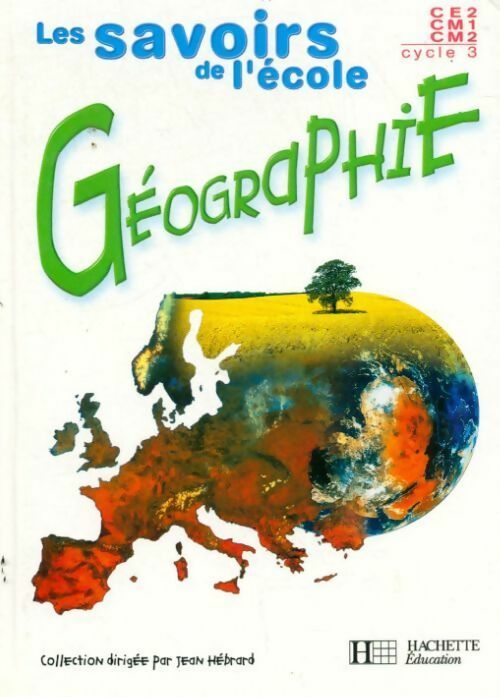 Livrenpoche : Géographie cycle 3 CE2-CM1-CM2 - Collectif - Livre