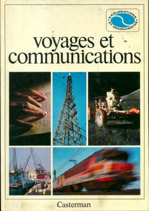 Livrenpoche : Voyages et communications - Collectif - Livre