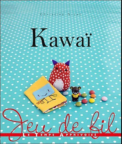 Livrenpoche : Kawaï - Christine Nivet - Livre