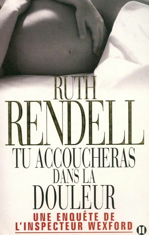 Livrenpoche : Tu accoucheras dans la douleur - Ruth Rendell - Livre