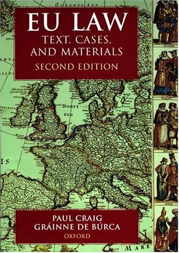 Livrenpoche : Eu law : Text cases and materials - P. P Craig - Livre