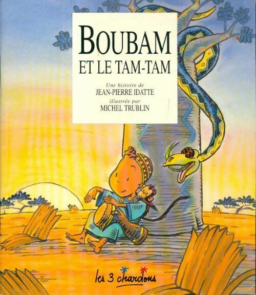Livrenpoche : Boubam et le tam-tam - Jean-Pierre Idatte - Livre