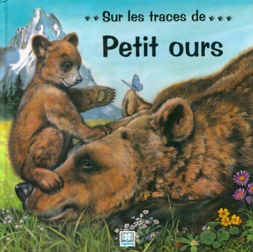 Livrenpoche : Sur les traces de petit ours - Marie Duval - Livre