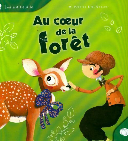 Livrenpoche : Au coeur de la forêt - Marjolaine Pereira - Livre