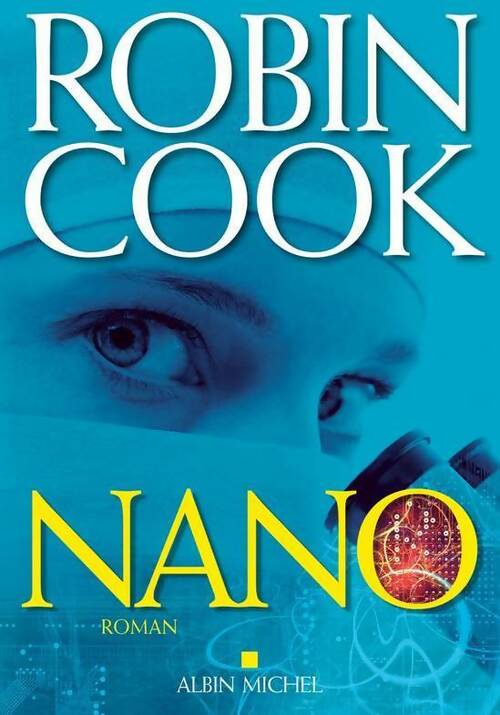 Livrenpoche : Nano - Robin Cook - Livre
