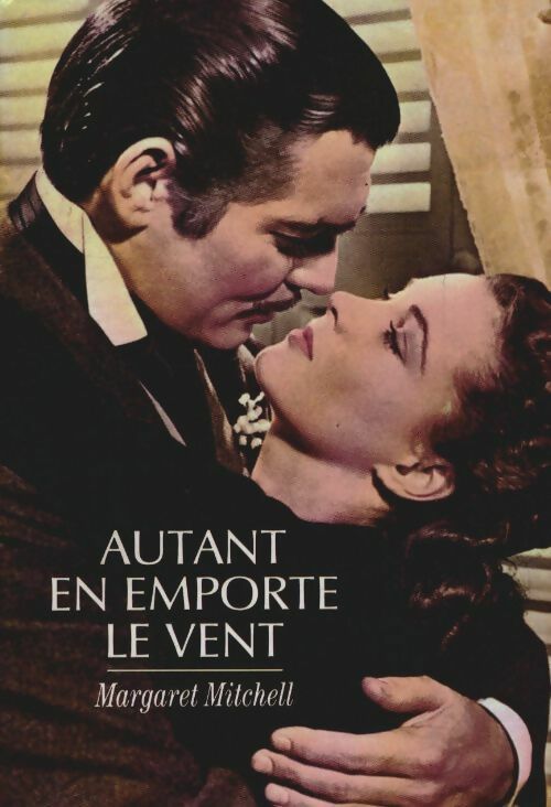 Livrenpoche : Autant en emporte le vent - Margaret Mitchell - Livre