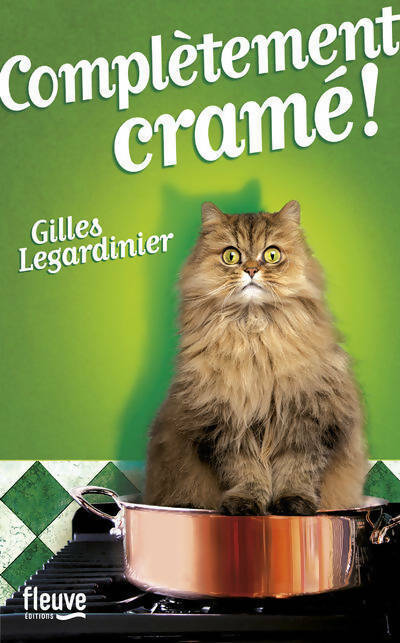 Livrenpoche : Complètement cramé - Gilles Legardinier - Livre
