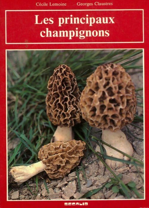Livrenpoche : Les principaux champignons - Cécile Lemoine - Livre