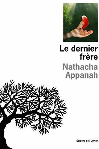 Livrenpoche : Le dernier frère - Natacha Appanah - Livre