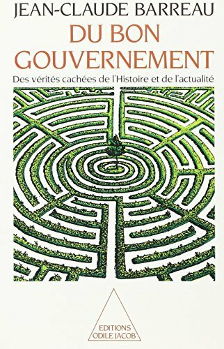 Livrenpoche : Du bon gouvernement - Jean-Claude Barreau - Livre