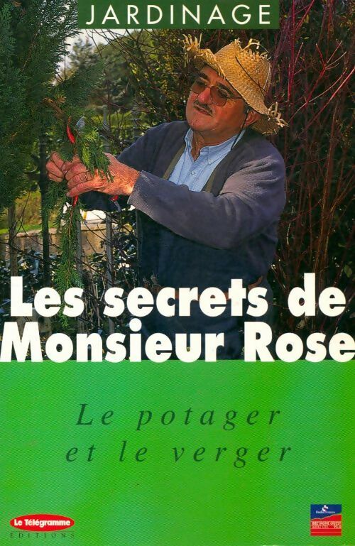 Livrenpoche : Les secrets de Monsieur Rose - Roger Rose - Livre