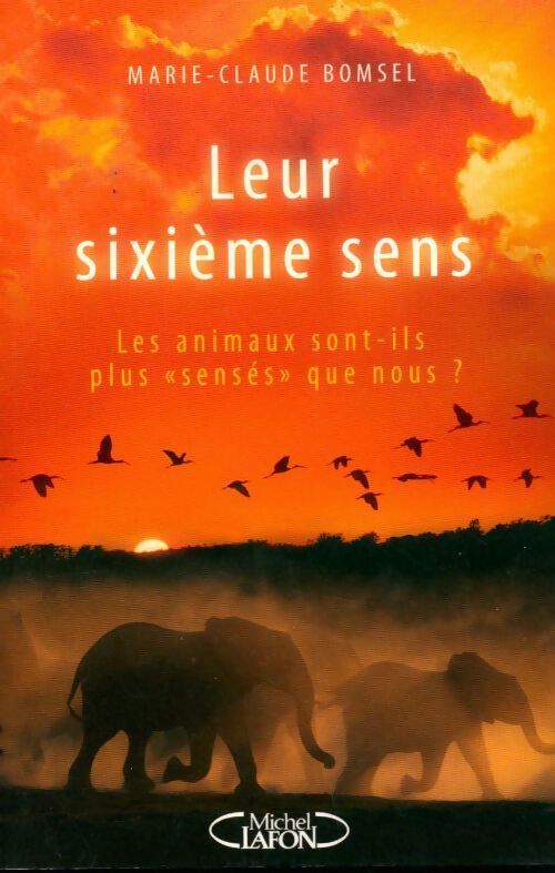 Leur sixieme sens - Marie-Claude Bomsel - Livre